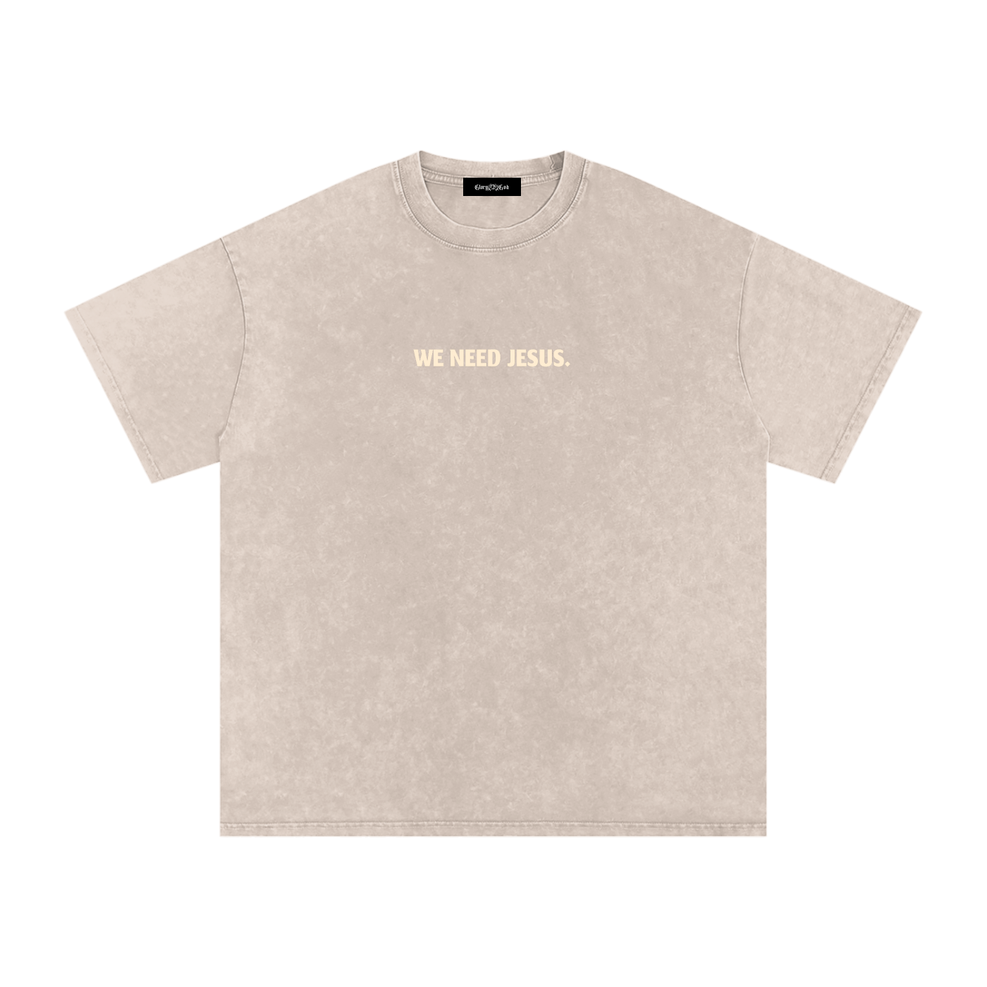 We Need Jesus Washed Oversized T-Shirt